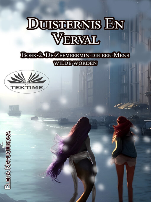 Title details for De Zeemeermin Die Een Mens Wilde Worden by Elena Kryuchkova - Available